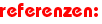 Referenzen Referenzen